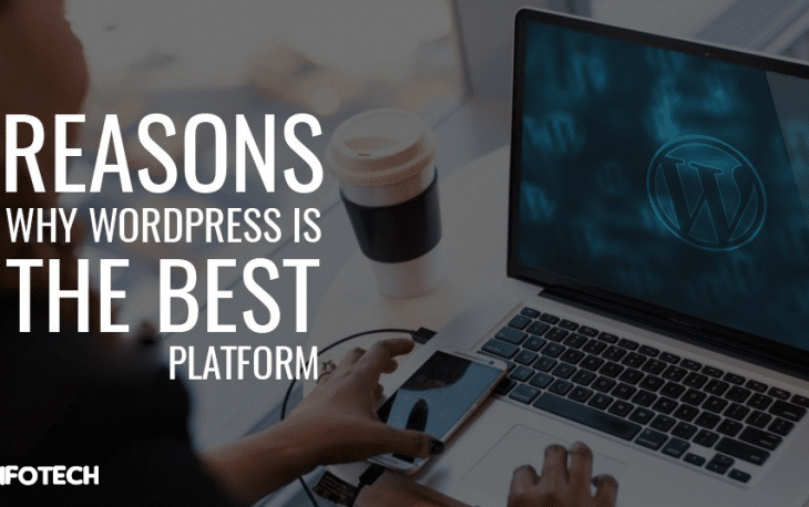 Reasons Why WordPress is the Best Blogging Platform